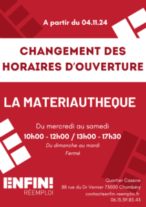 La matériauthèque de Chambéry change ses horaires !